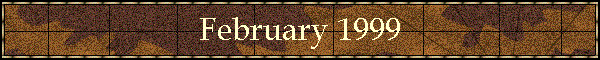 February 1999