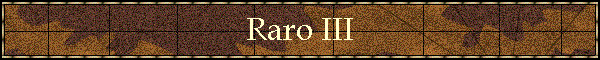 Raro III