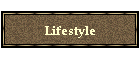 Lifestyle