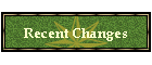 Recent Changes